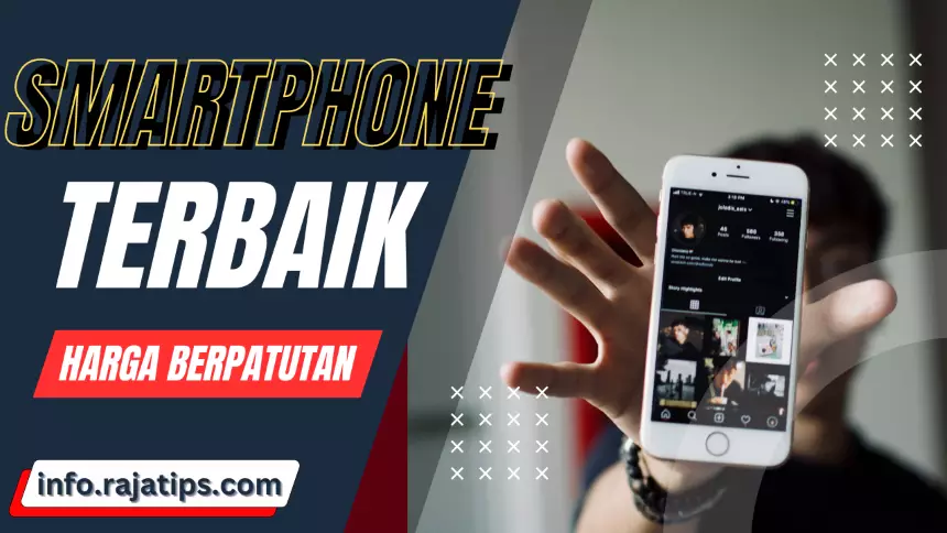 Smartphone Terbaik Affordable Malaysia